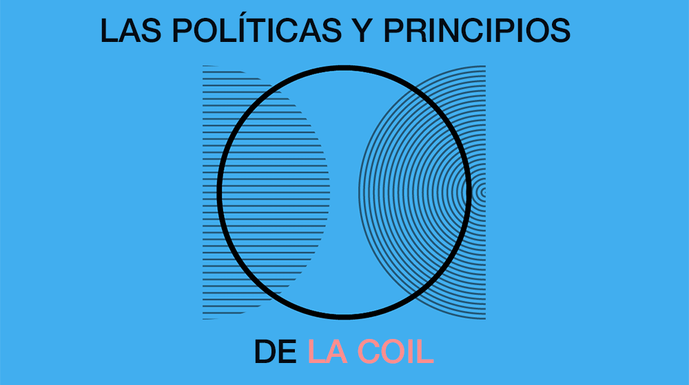 Las Políticas y Principios de LA COiL